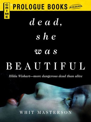 cover image of Dead, She Was Beautiful